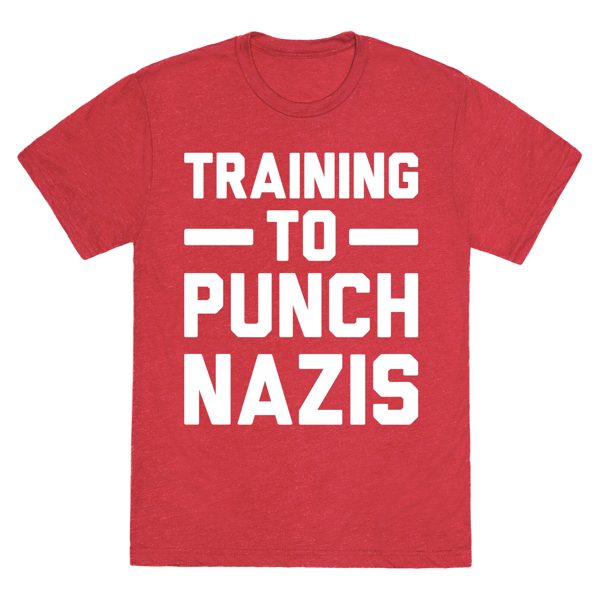 Training To Punch Nazis Unisex Triblend Tee
