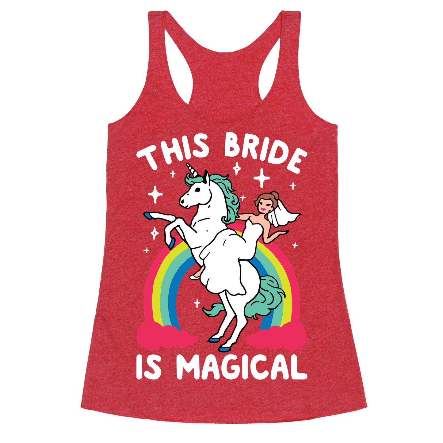 This Bride Is Magical Racerback Tank