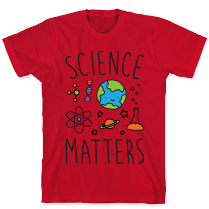 Science Matters T-Shirt