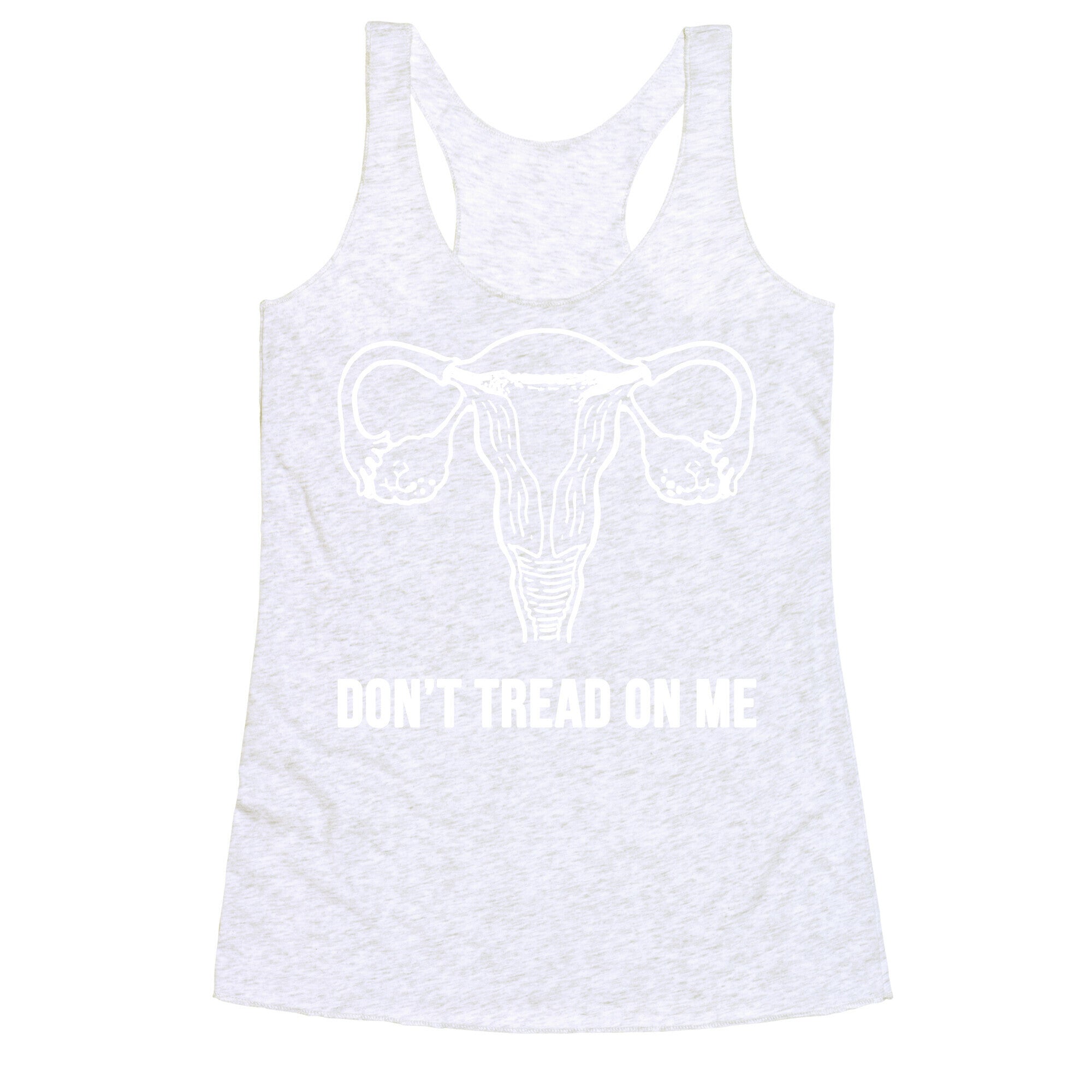 Don't Tread On Me (Pro-Choice Uterus) Racerback Tank