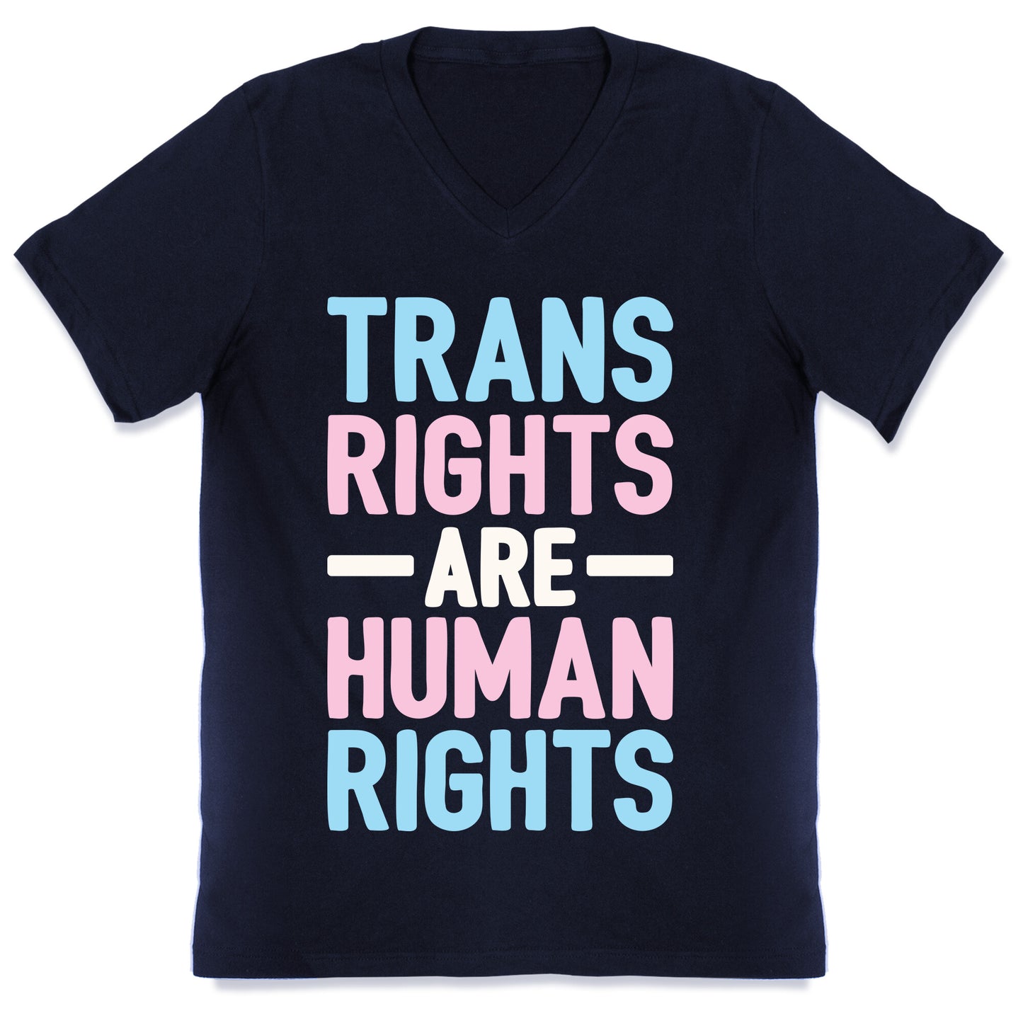 Trans Rights Are Human Rights V-Neck