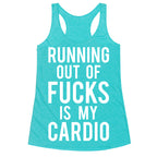 Running Out Of Fucks Racerback Tank