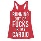 Running Out Of Fucks Racerback Tank