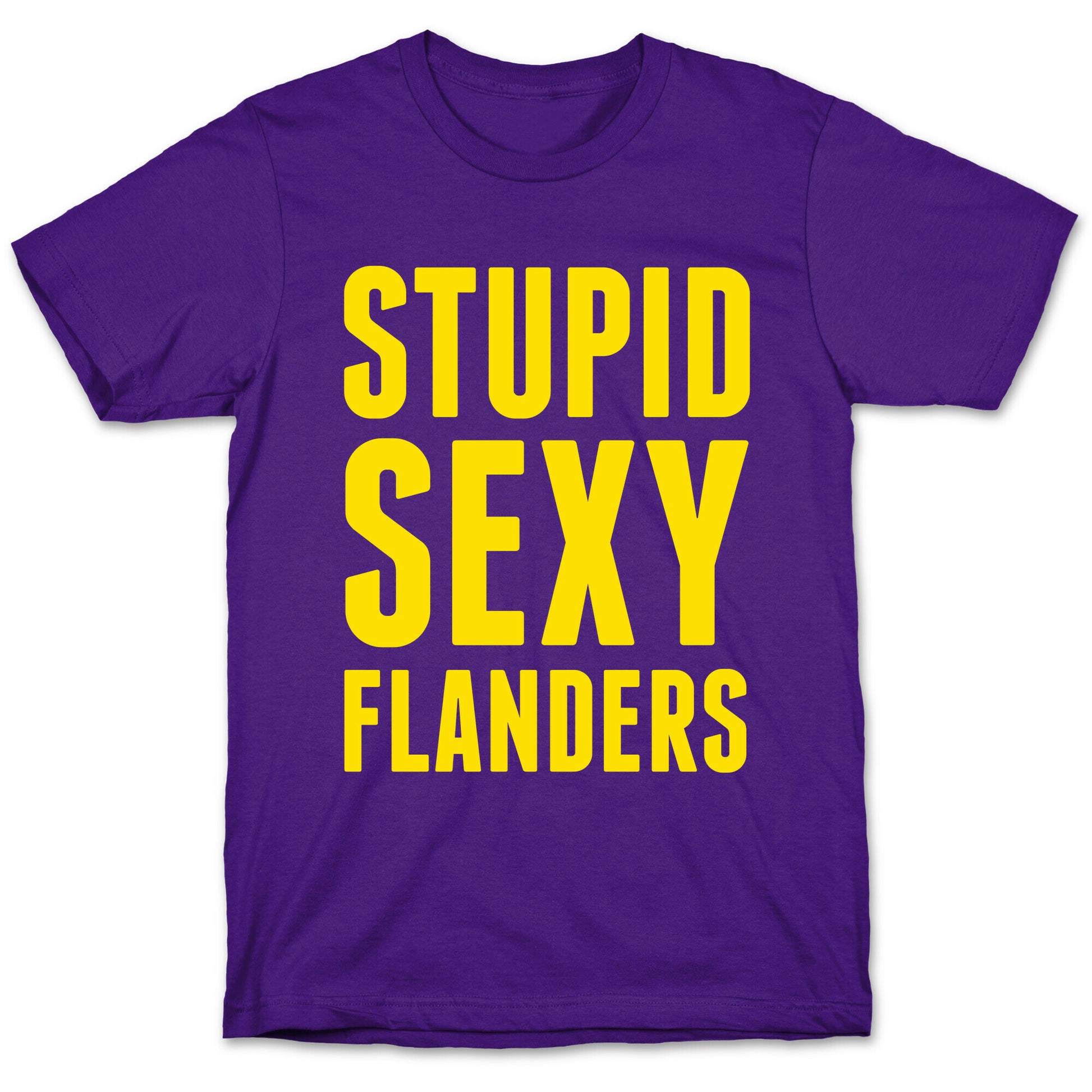 Stupid Sexy Flanders T-Shirt