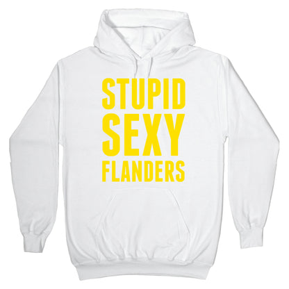 Stupid Sexy Flanders Hoodie