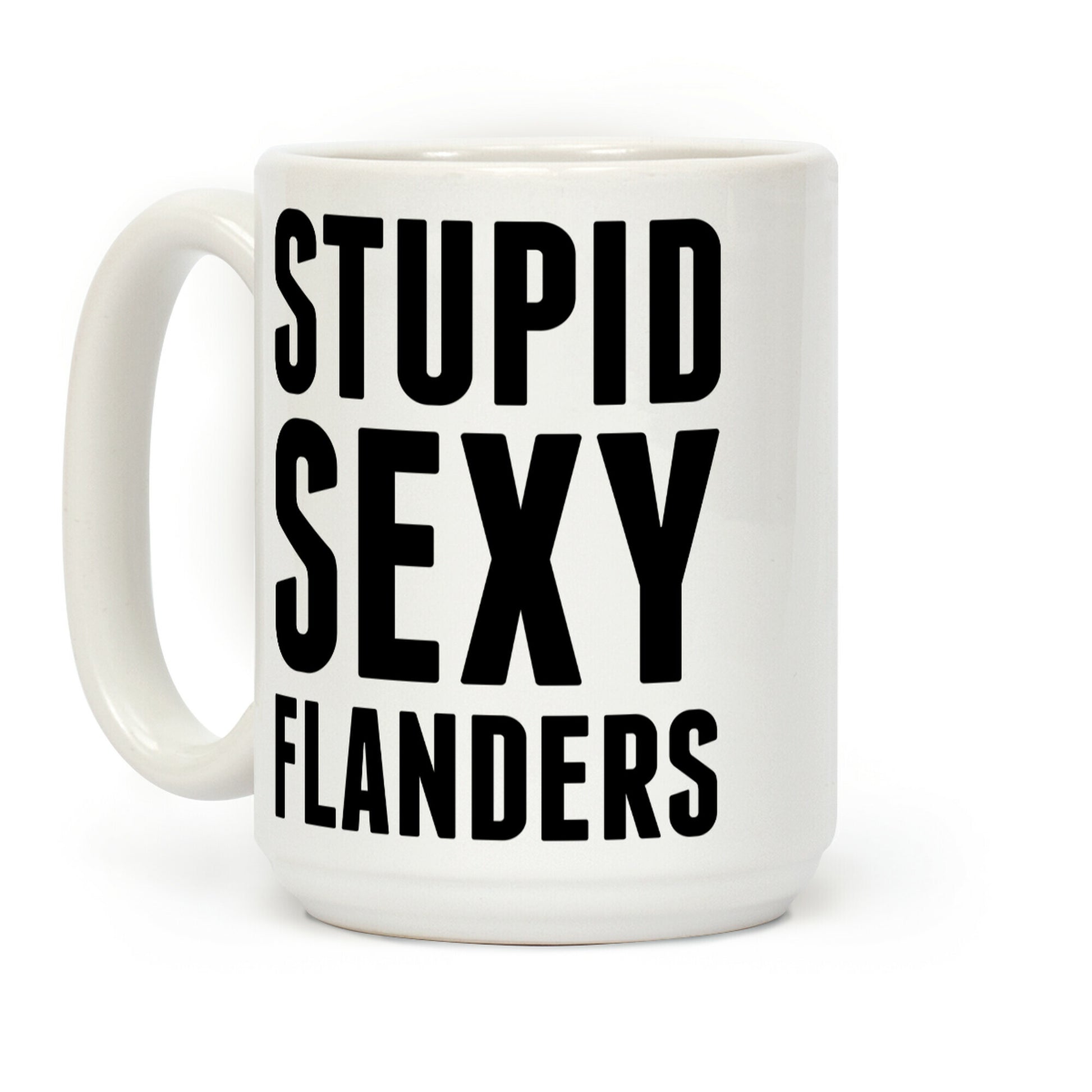 Stupid Sexy Flanders Coffee Mug