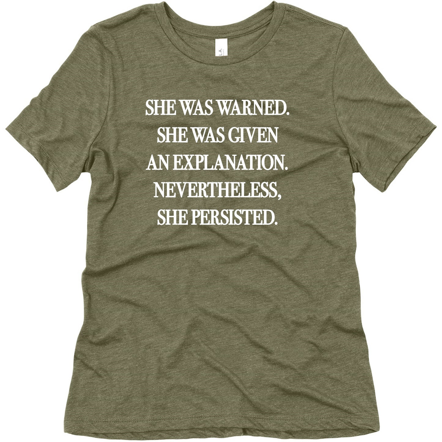 She Was Warned She Was Given An Explanation Nevertheless She Persisted Women's Triblend Tee