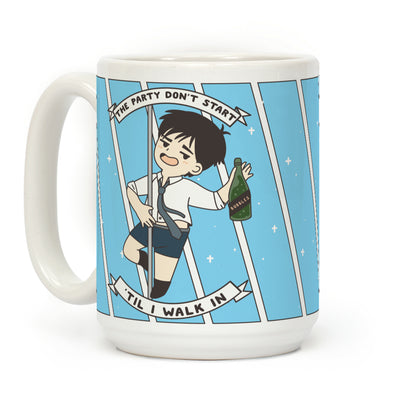 The Party Don't Start Yuri Coffee Mug