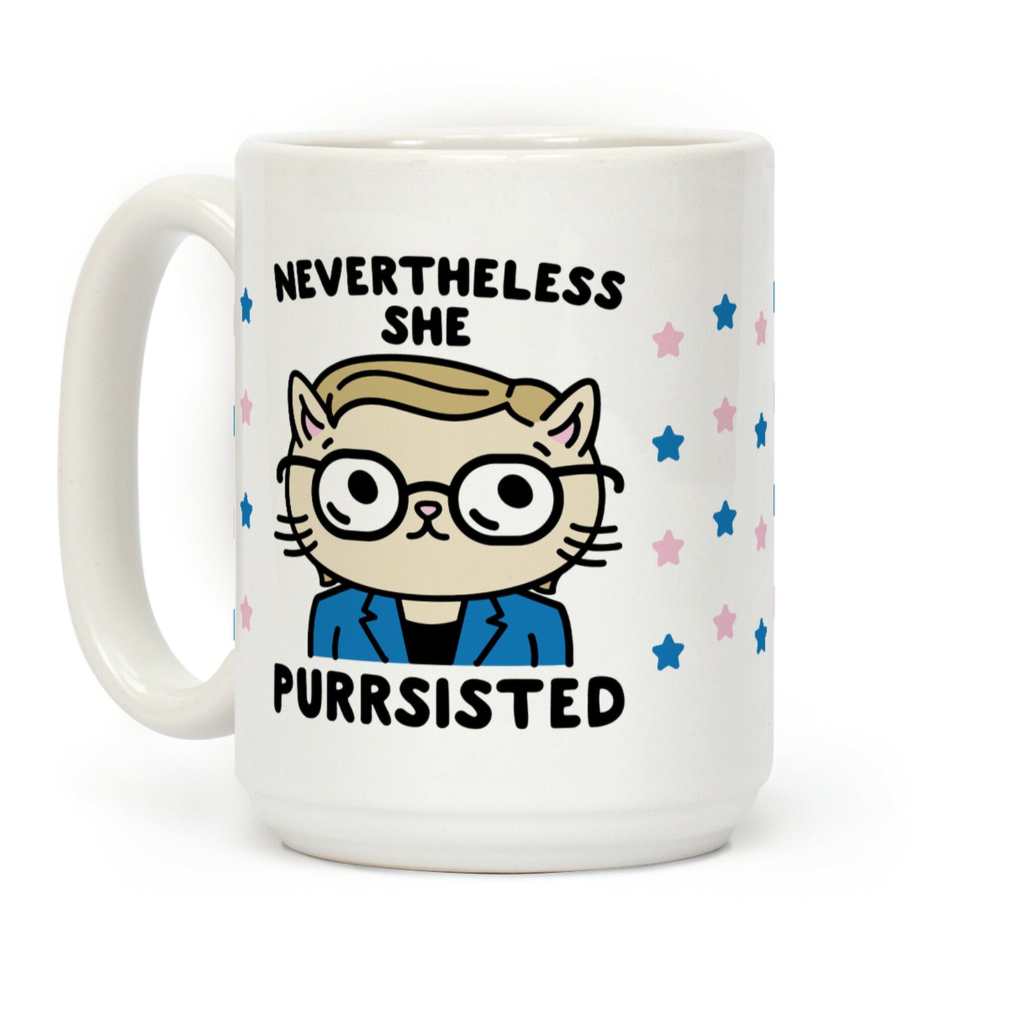 Nevertheless She Purrsisted Coffee Mug