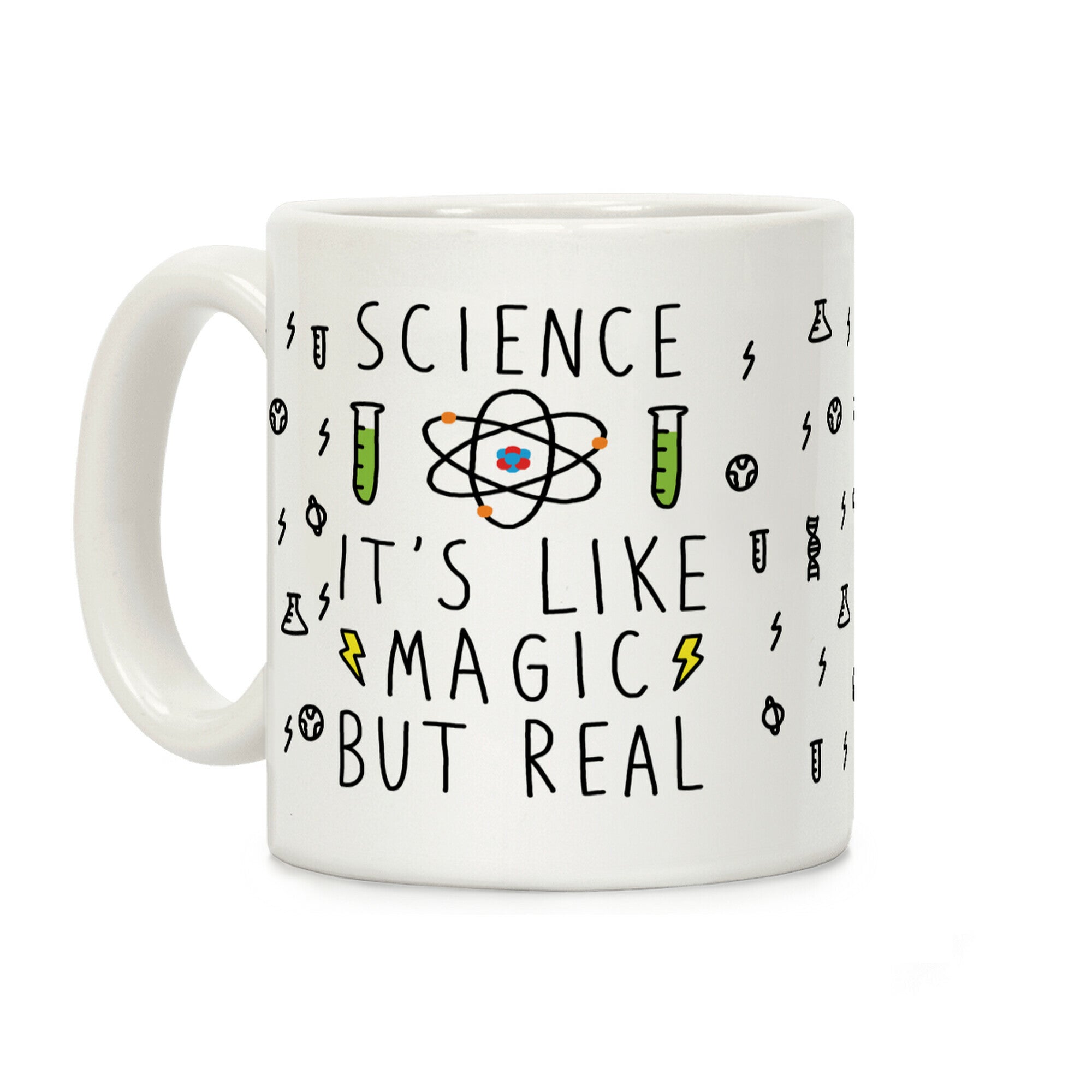 Science It's Like Magic But Real Coffee Mug