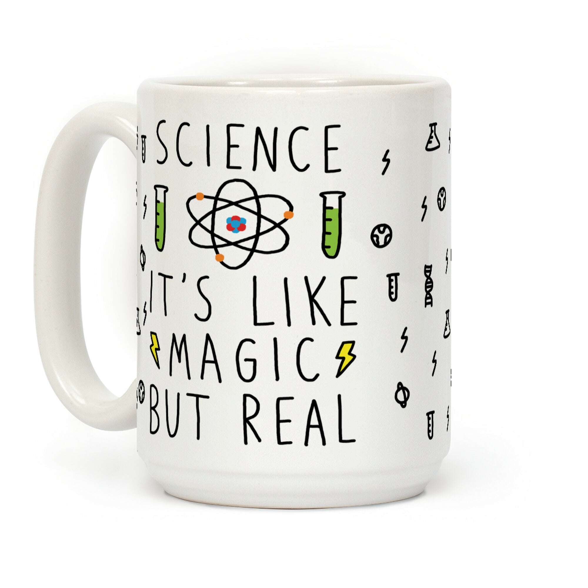 Science It's Like Magic But Real Coffee Mug