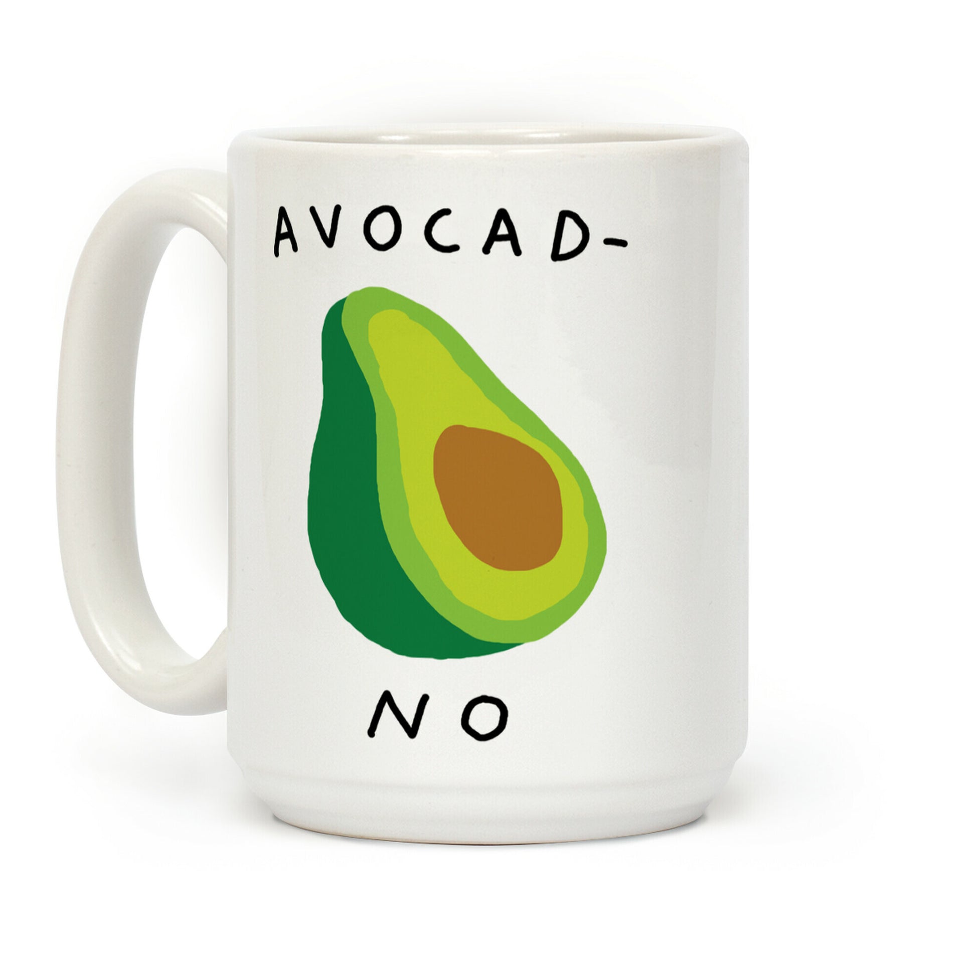 Avocad-No Coffee Mug
