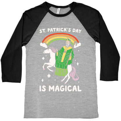 St. Patrick's Day Is Magical White Print Baseball Tee