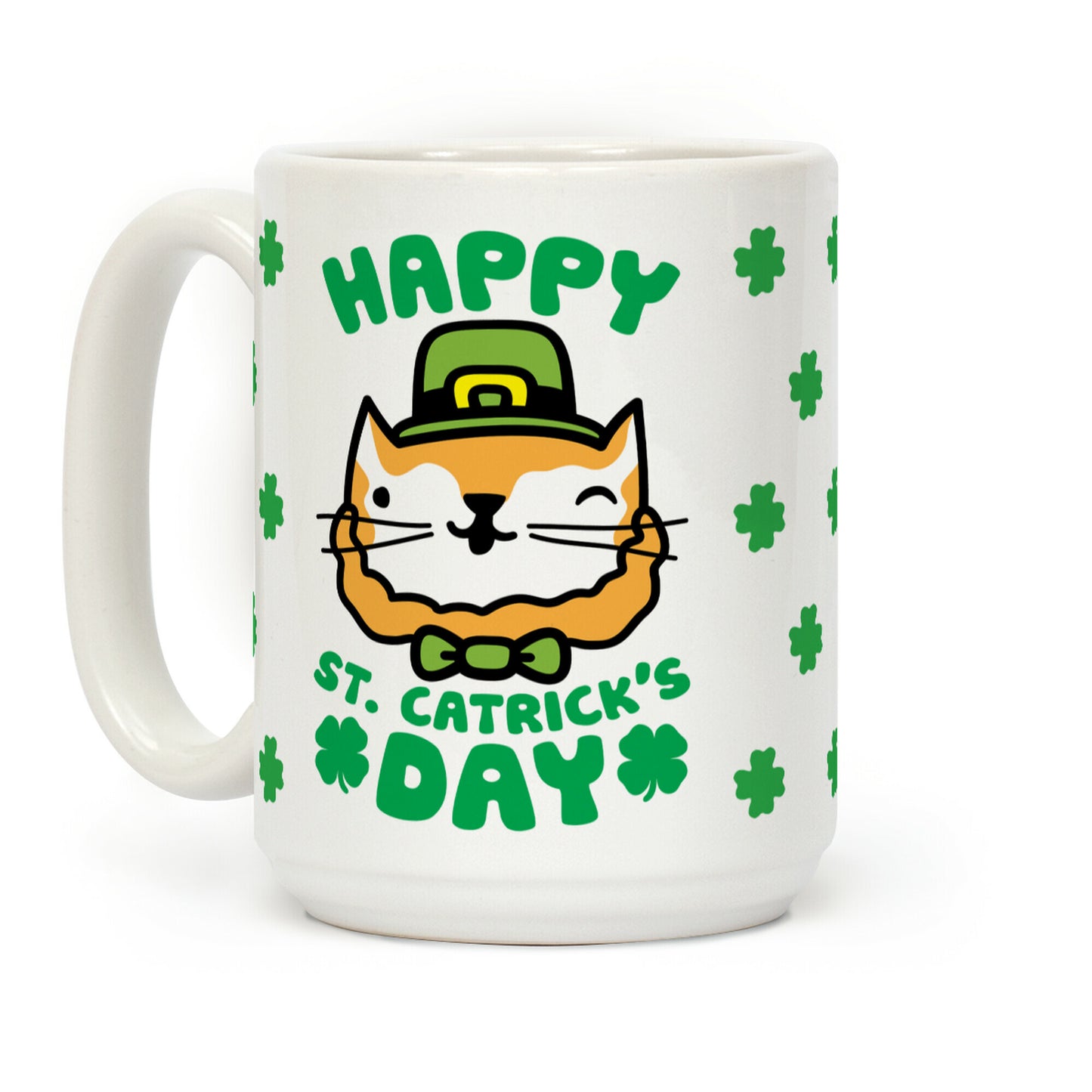 Happy St. Catrick's Day Coffee Mug