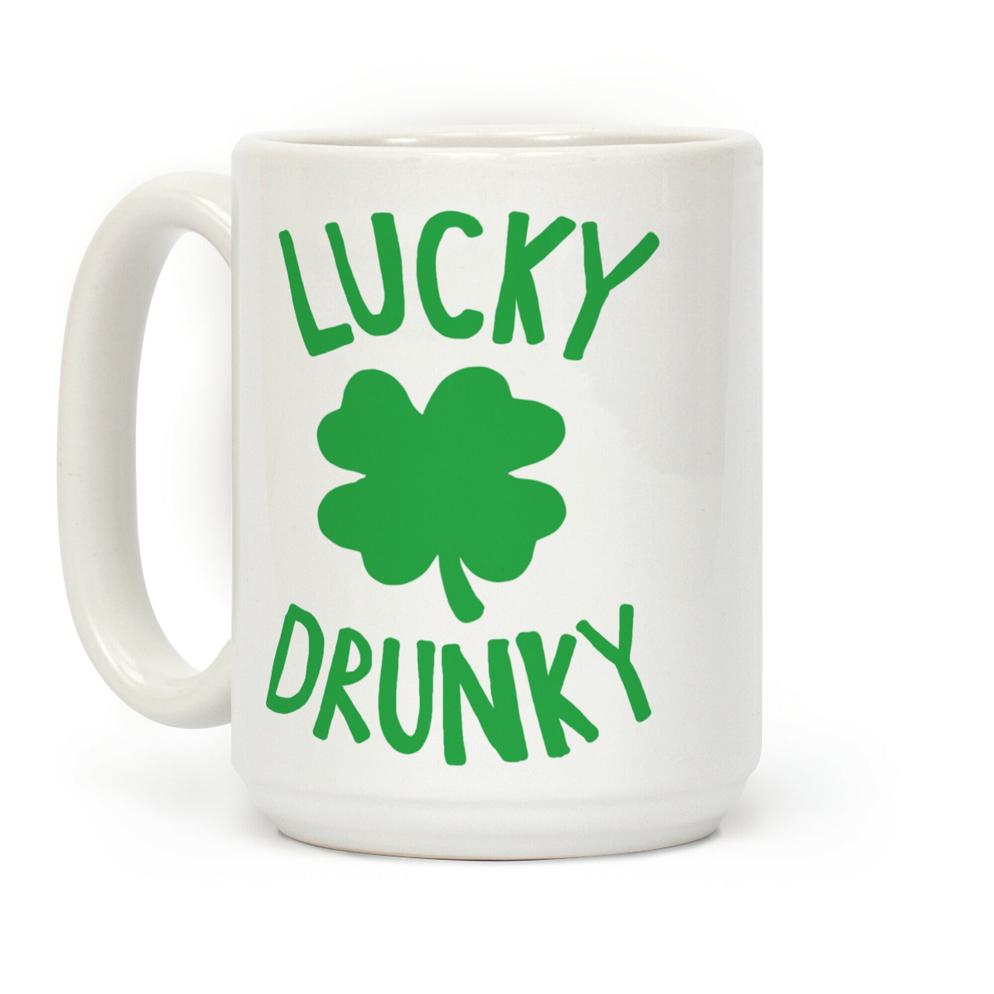 Lucky Drunky Coffee Mug