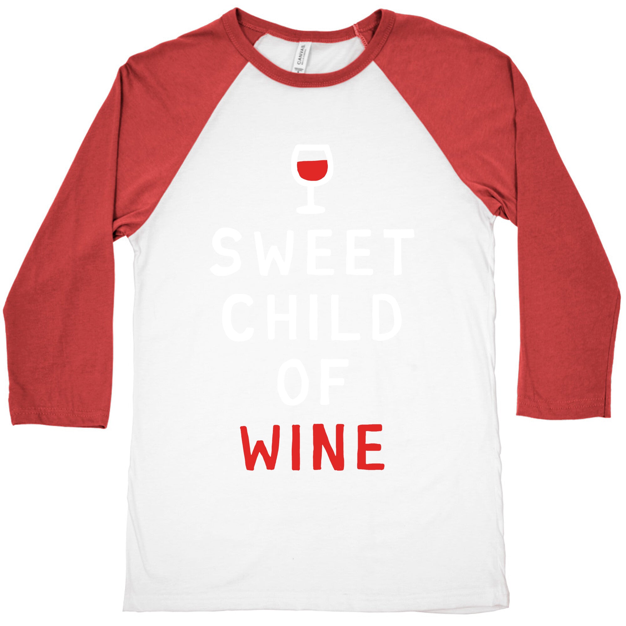 Sweet Child Of Wine Baseball Tee