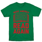 Make America Read Again T-Shirt