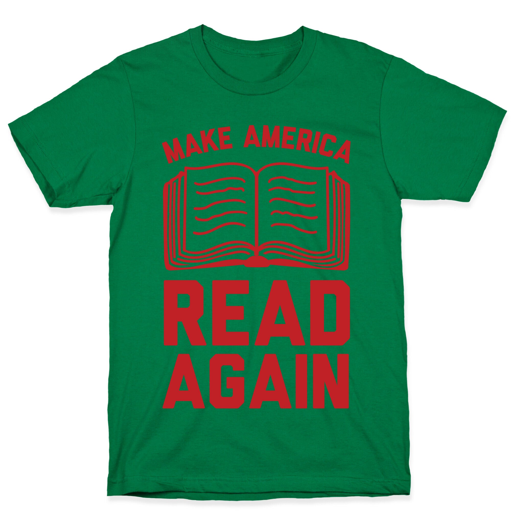 Make America Read Again T-Shirt