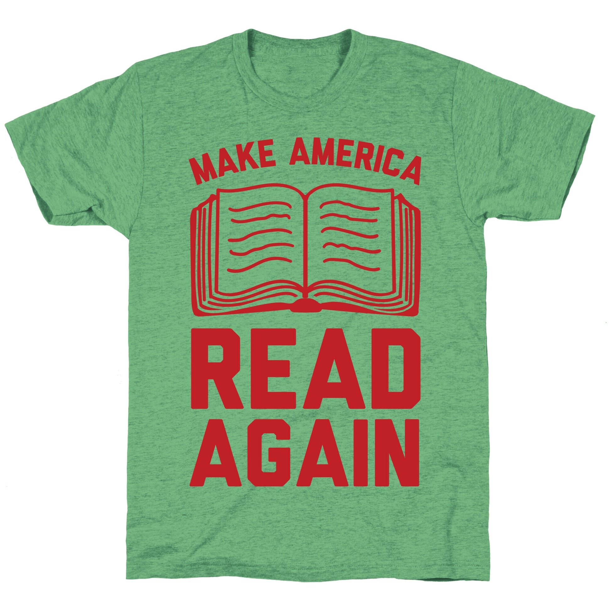 Make America Read Again Unisex Triblend Tee