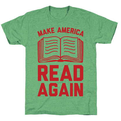 Make America Read Again Unisex Triblend Tee
