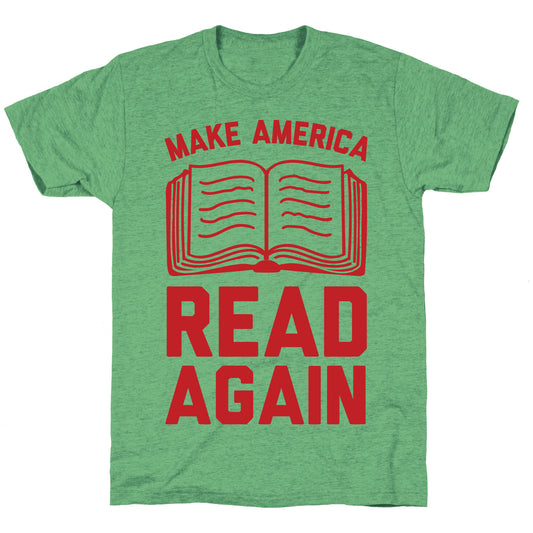 Make America Read Again Unisex Triblend Tee