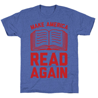 Make America Read Again Unisex Triblend Tee