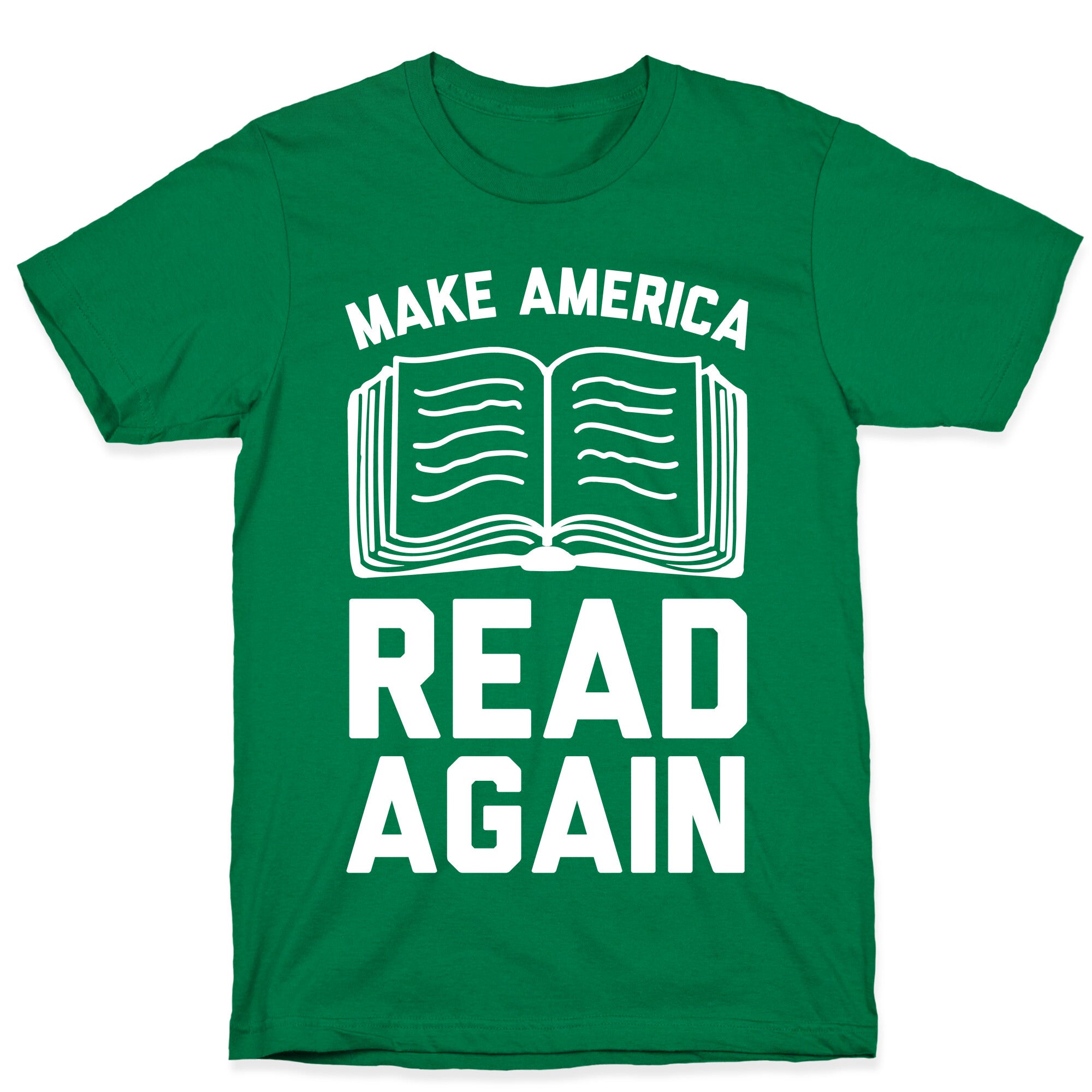 Make America Read Again T-Shirt