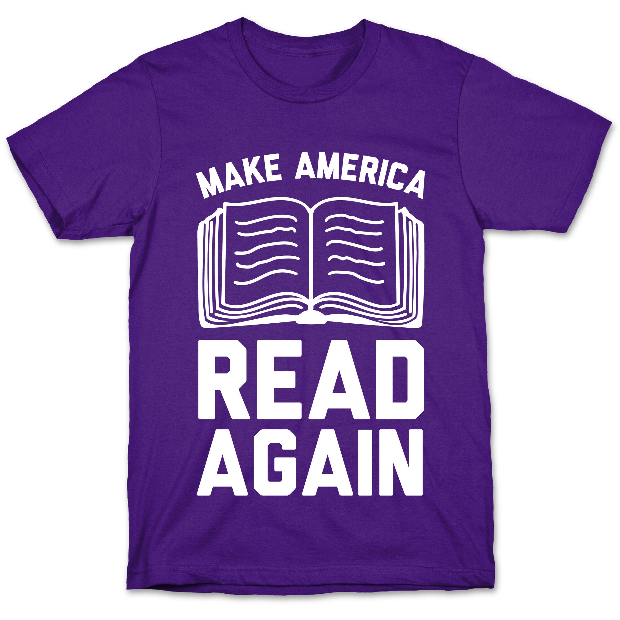 Make America Read Again T-Shirt