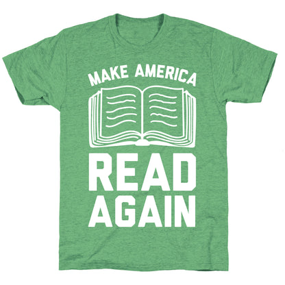 Make America Read Again Unisex Triblend Tee