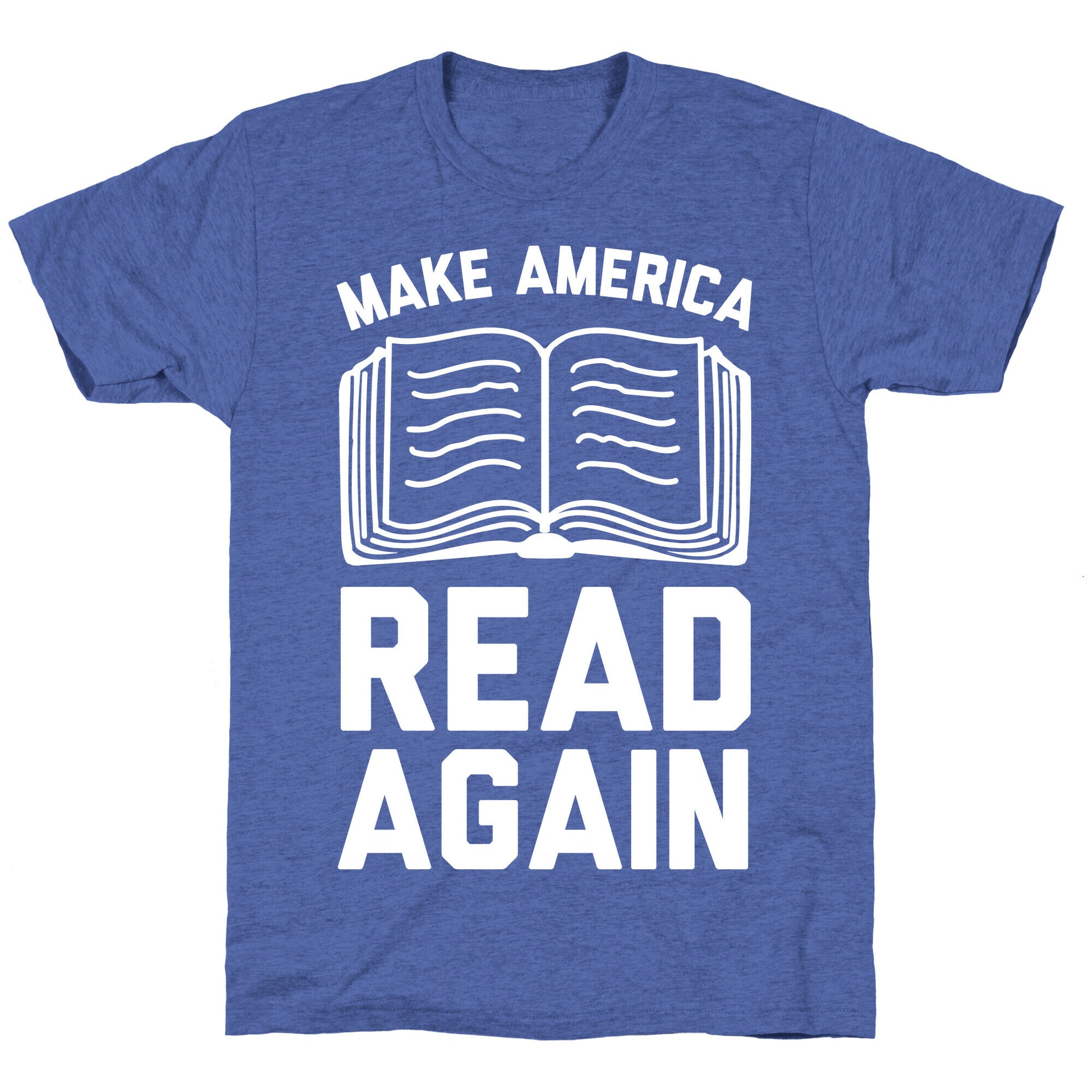 Make America Read Again Unisex Triblend Tee