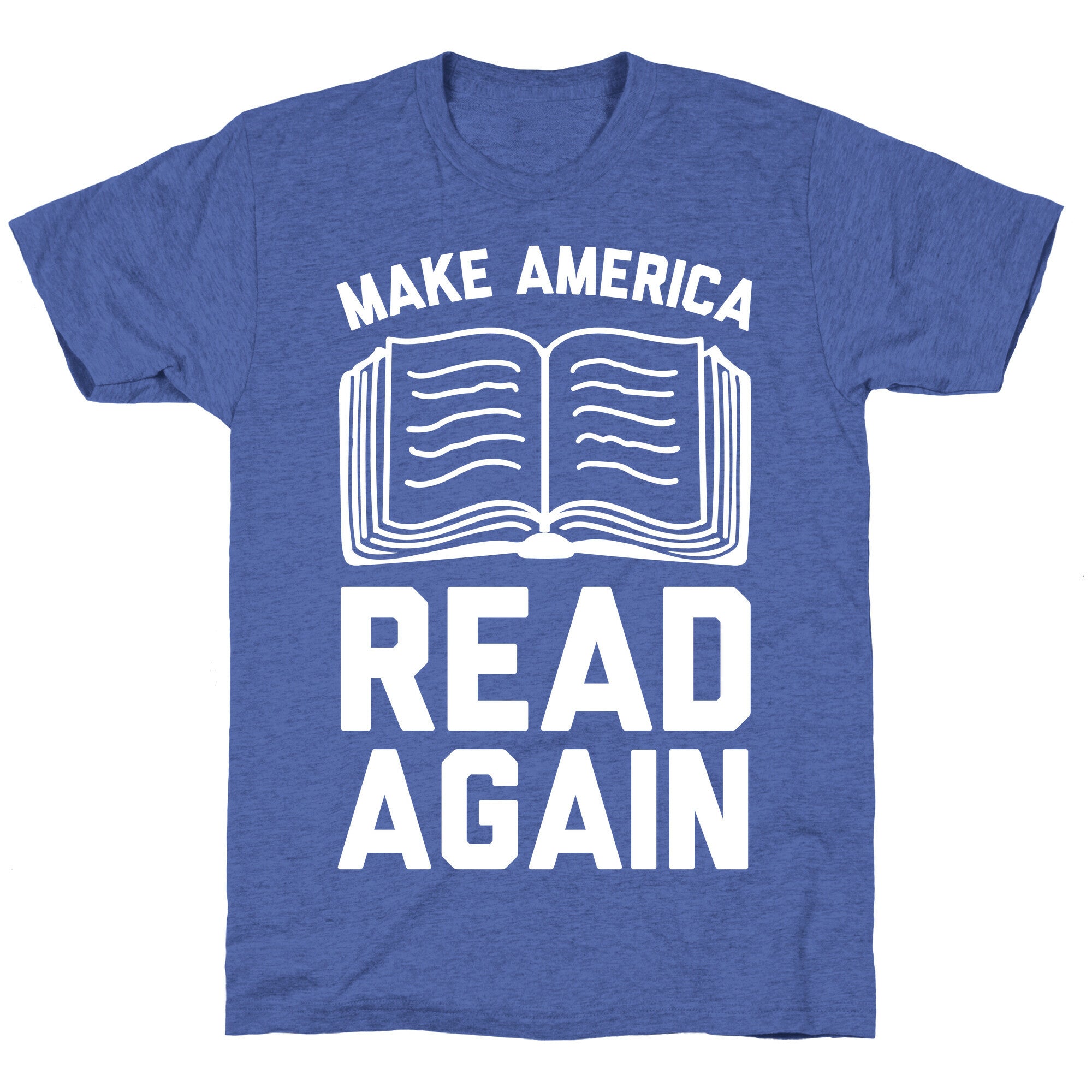 Make America Read Again Unisex Triblend Tee
