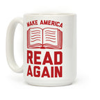 Make America Read Again Coffee Mug
