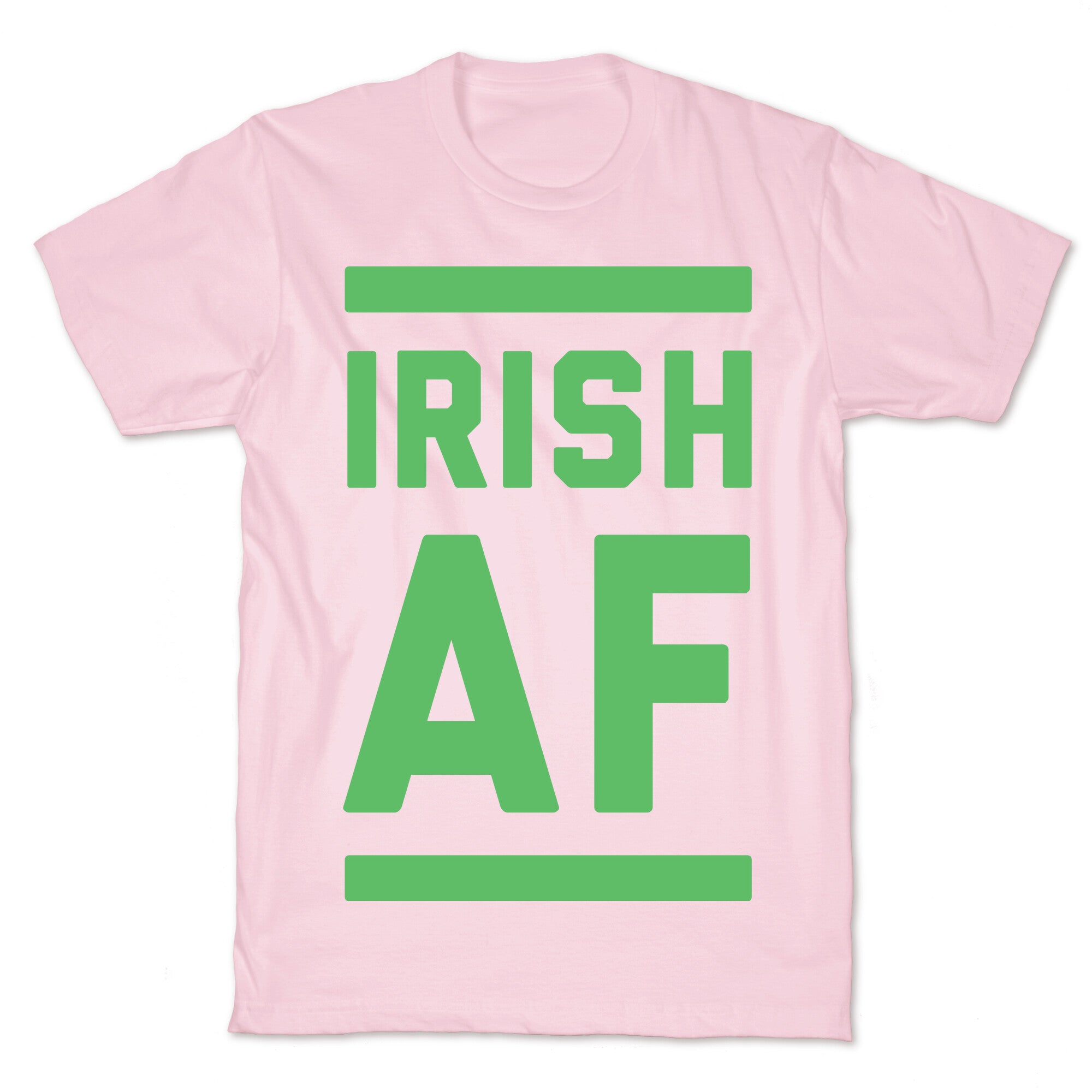 Irish AF T-Shirt