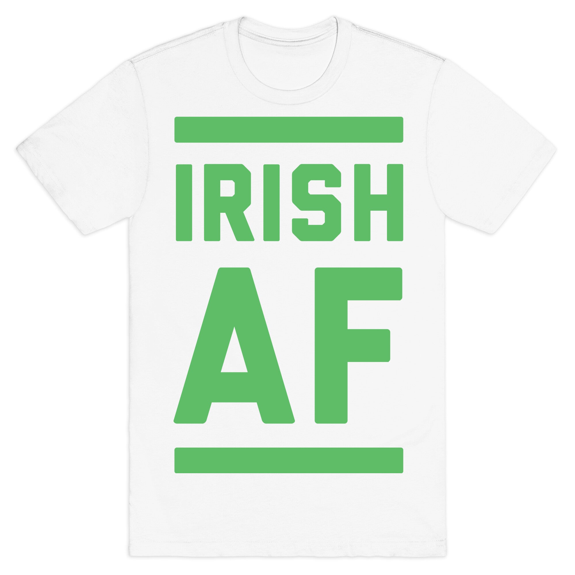 Irish AF T-Shirt