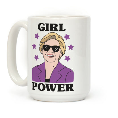 Girl Power Elizabeth Warren Coffee Mug