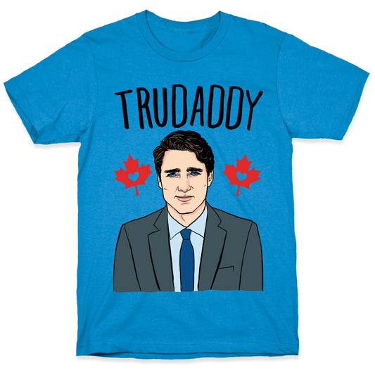 Trudaddy T-Shirt