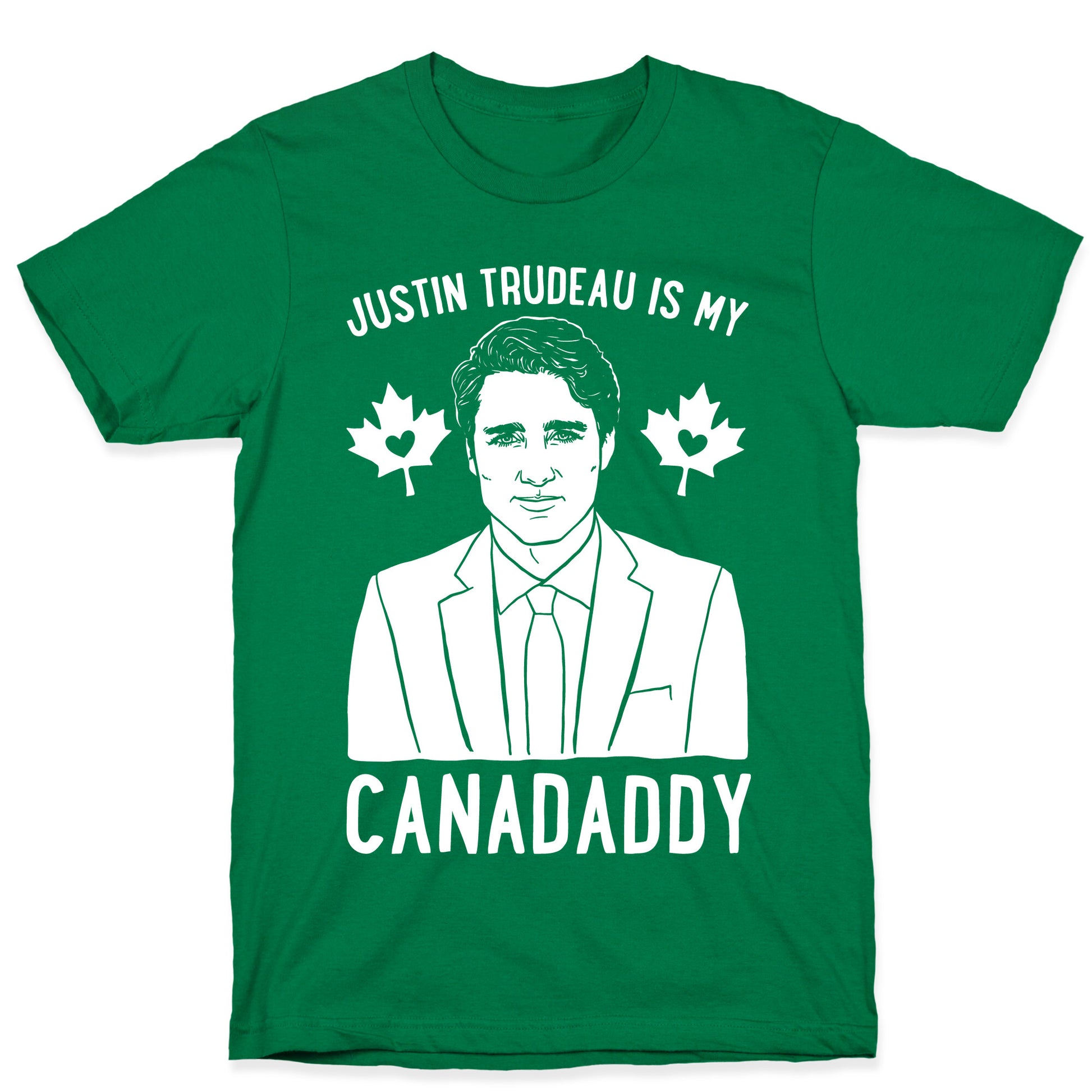 Justin Trudeau Is My Canadaddy Parody White Print  T-Shirt