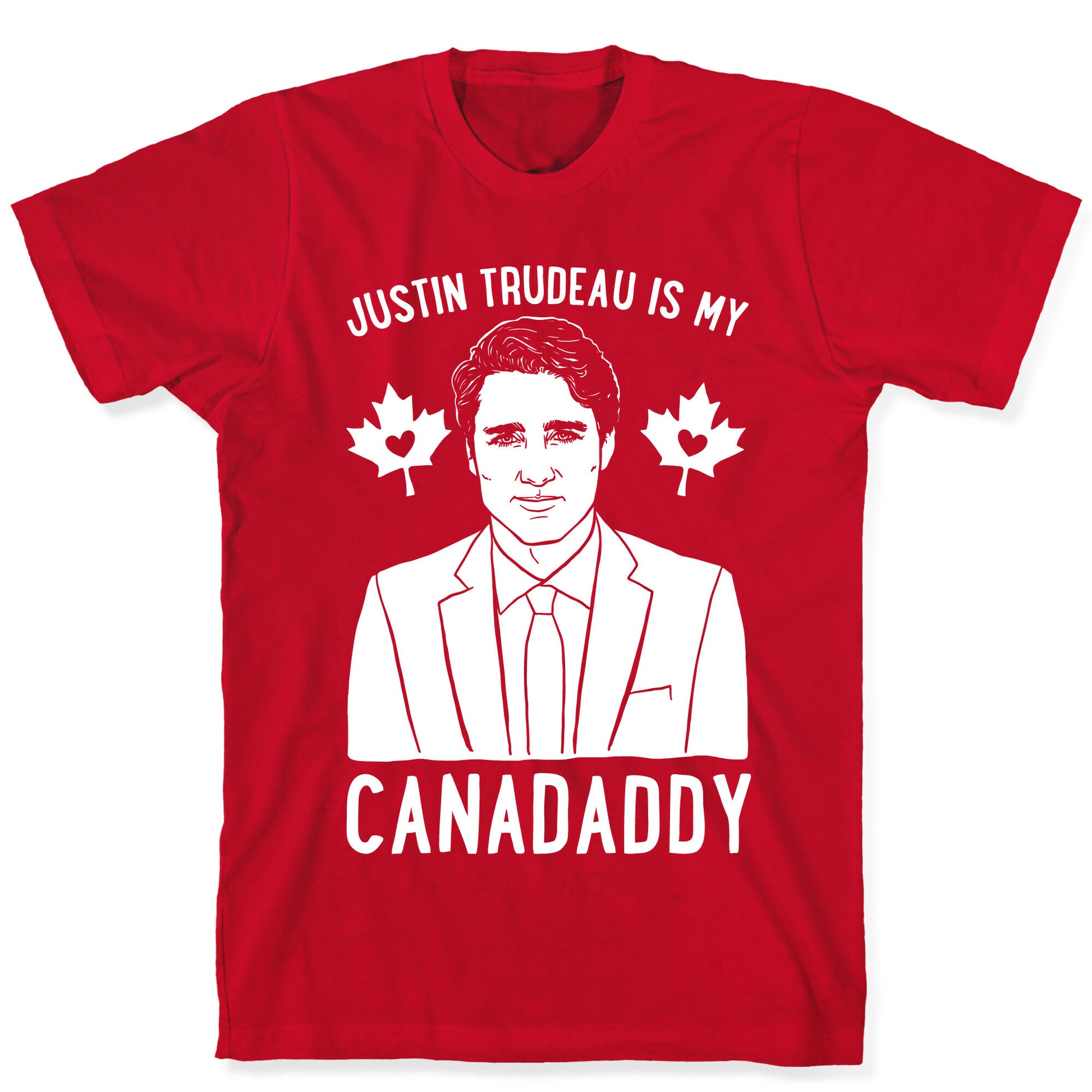 Justin Trudeau Is My Canadaddy Parody White Print  T-Shirt