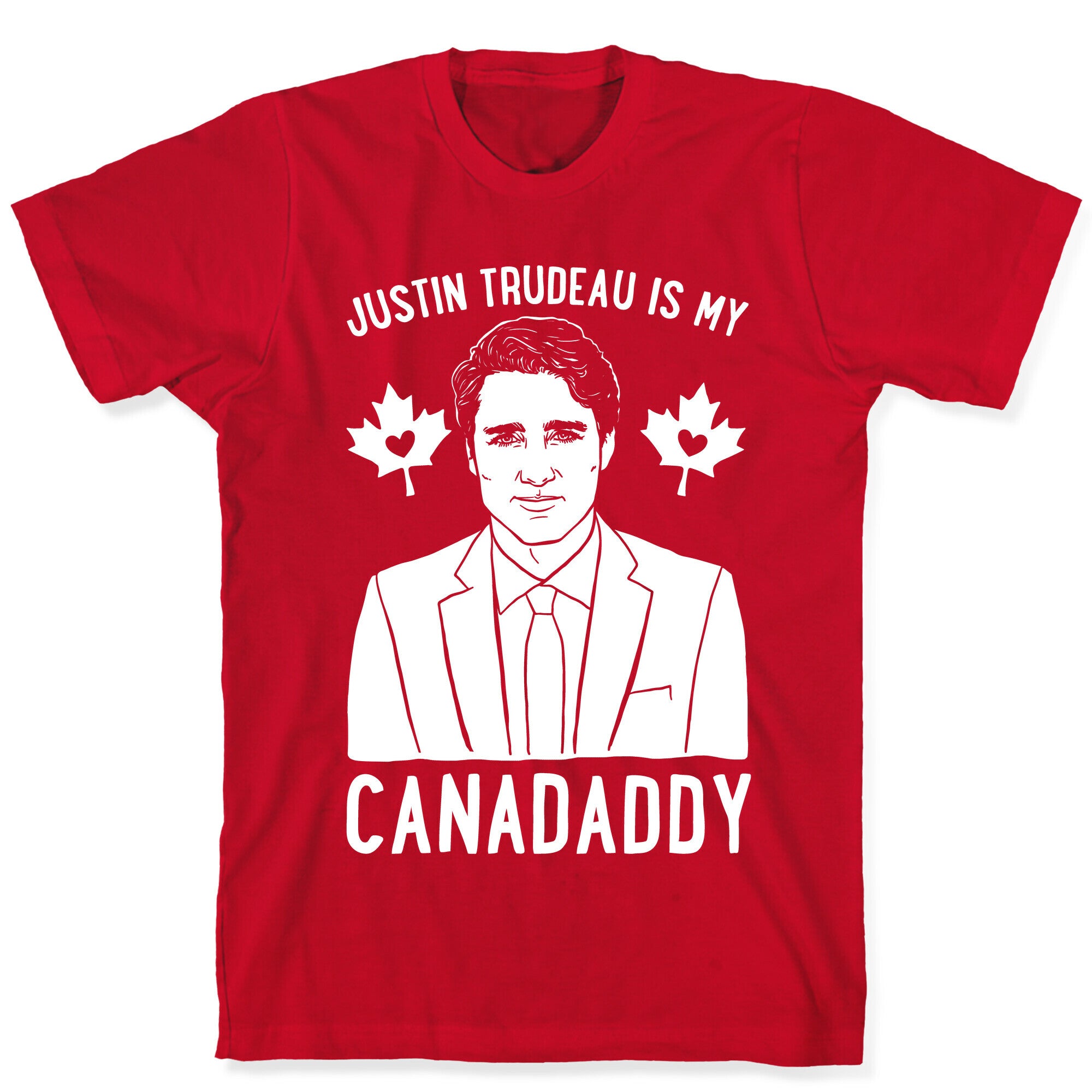 Justin Trudeau Is My Canadaddy Parody White Print  T-Shirt