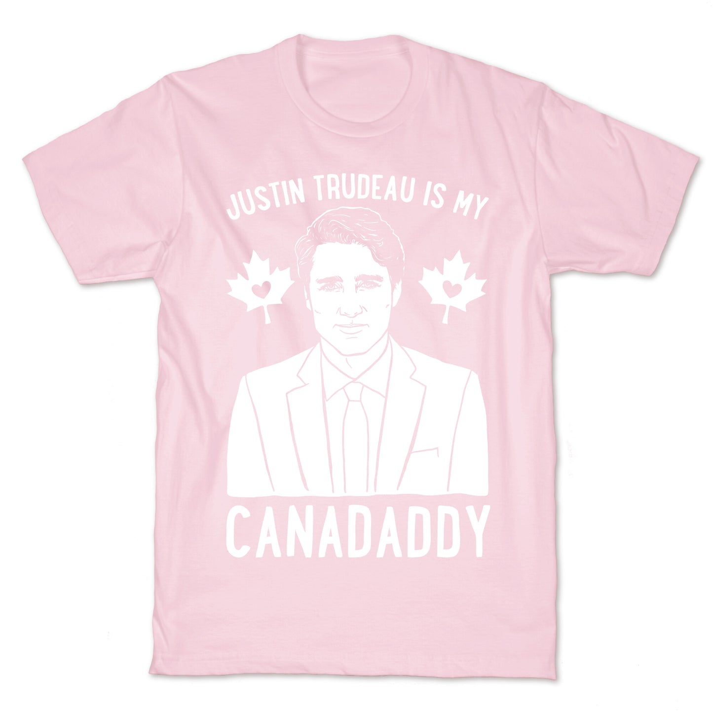 Justin Trudeau Is My Canadaddy Parody White Print  T-Shirt