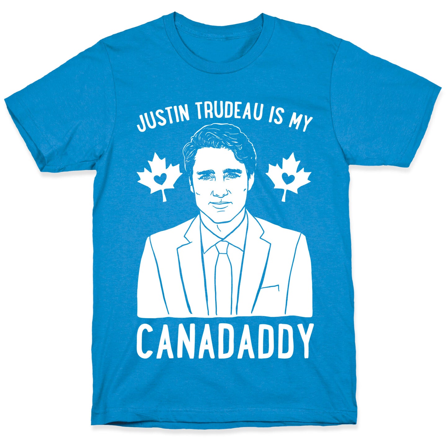 Justin Trudeau Is My Canadaddy Parody White Print  T-Shirt