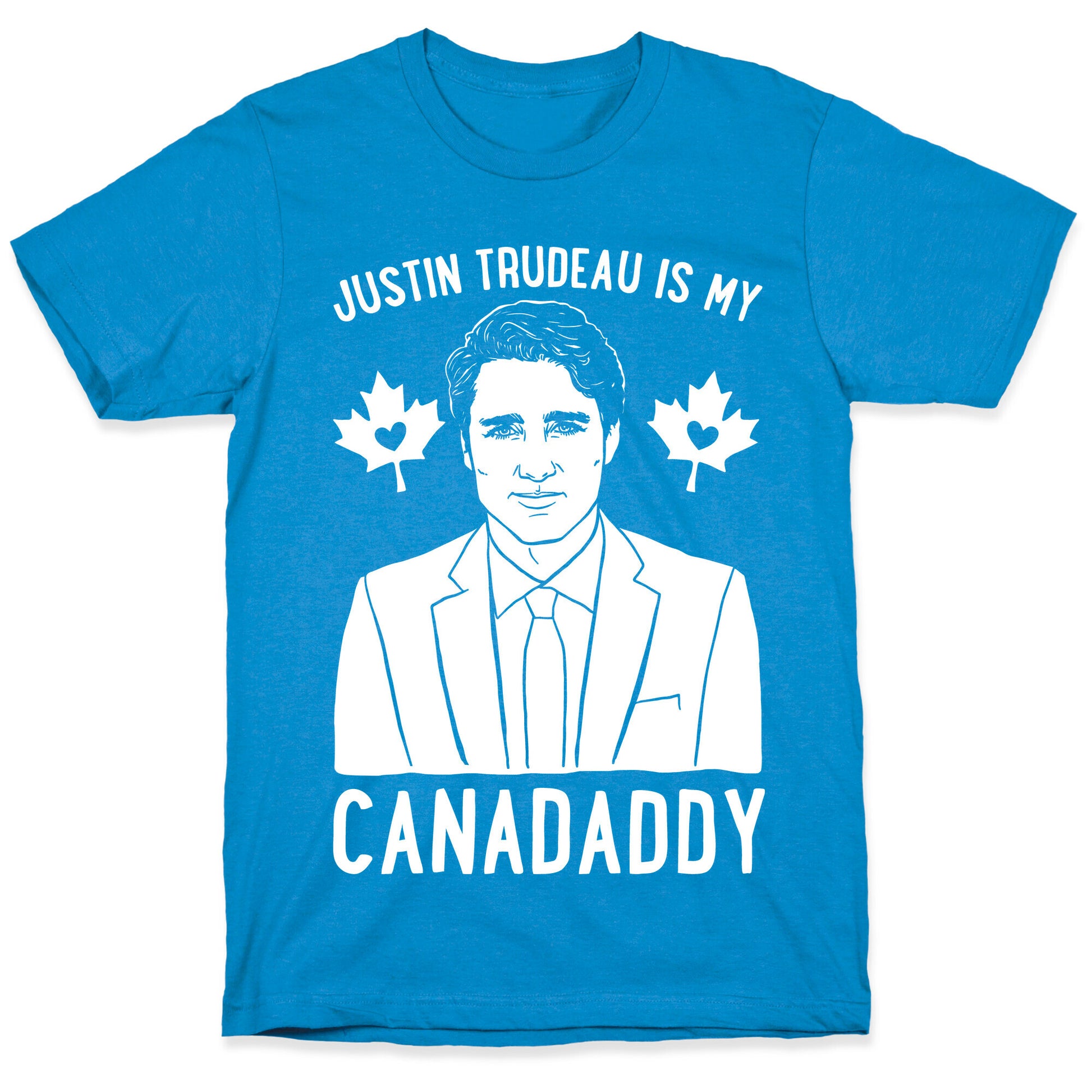 Justin Trudeau Is My Canadaddy Parody White Print  T-Shirt