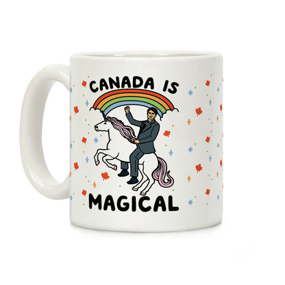 Canada Is Magical Coffee Mug