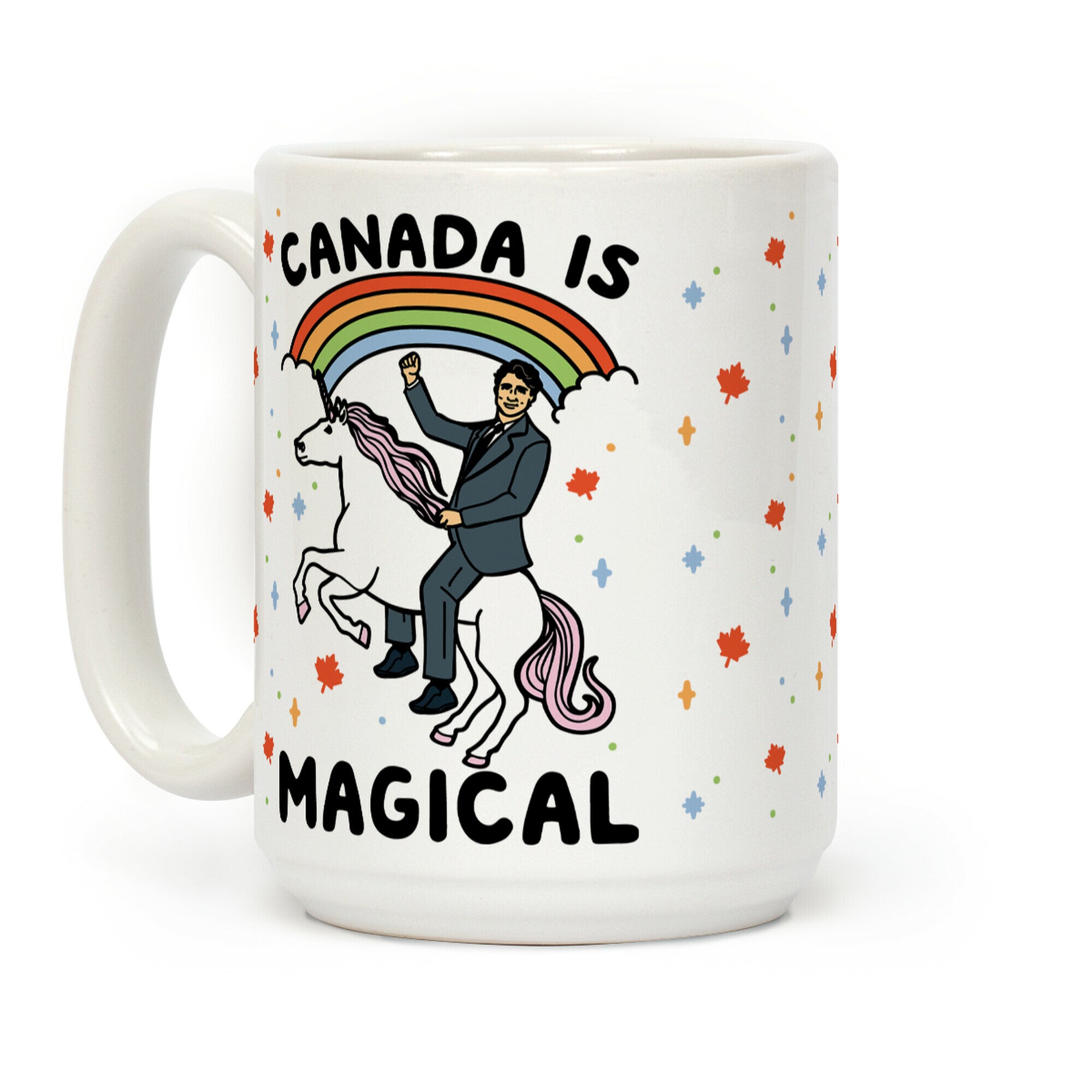 Canada Is Magical Coffee Mug