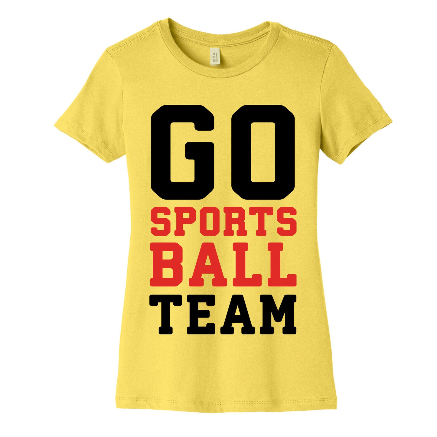 Go Sports Ball Team Women's Cotton Tee