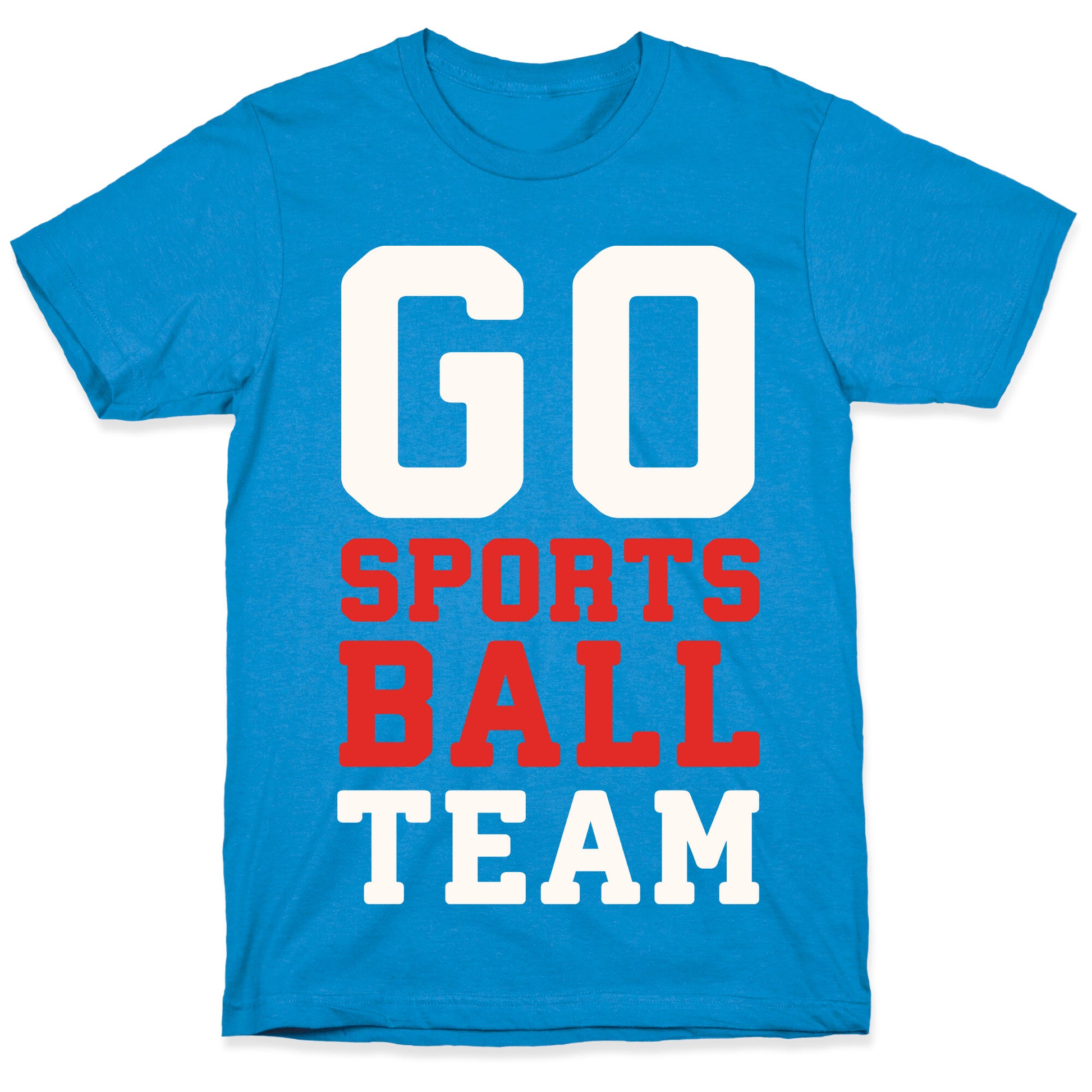 Go Sports Ball T-Shirt