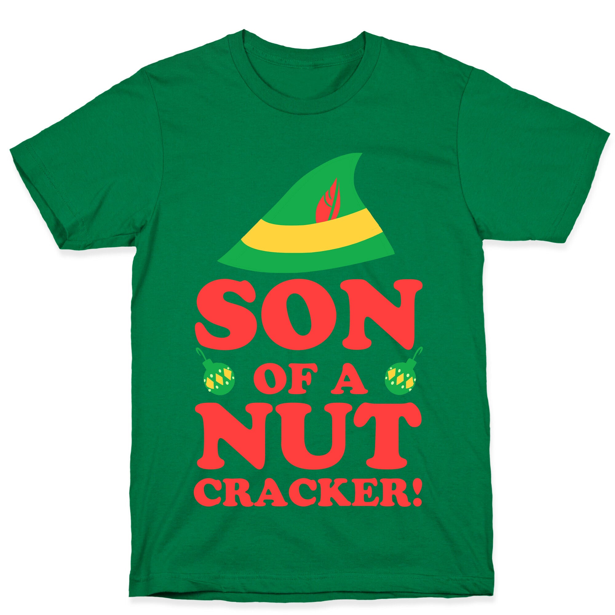 Son of a Nutcracker T-Shirt