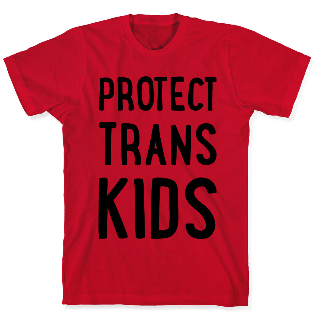 Protect Trans Kids T-Shirt