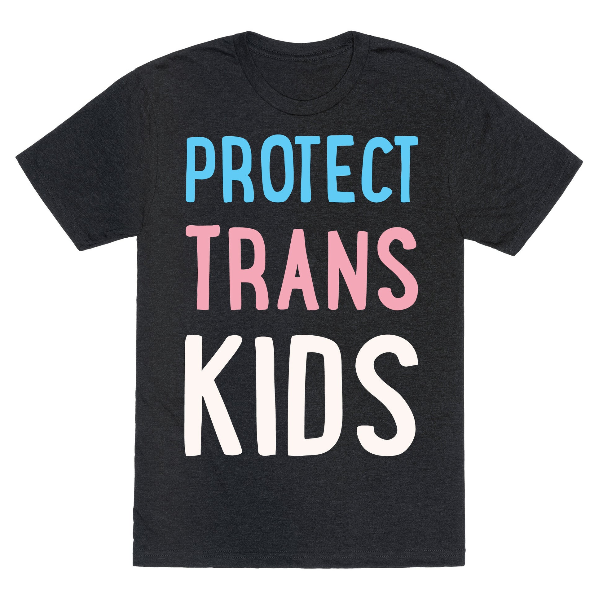 Protect Trans Kids White Print Unisex Triblend Tee