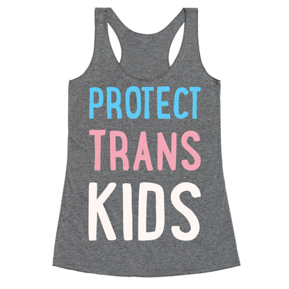 Protect Trans Kids White Print Racerback Tank